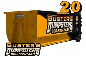 BUSTER DUMPSTERS 20 yard